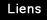 Liens